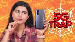 Realme 8s 5G Review: A 5G Trap!