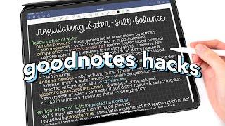 10+ Goodnotes HACKS!  Hidden Features You Didn't Know