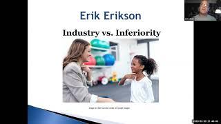 Erikson: Industry vs. Inferiority