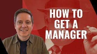 How to Get an Artist Manager