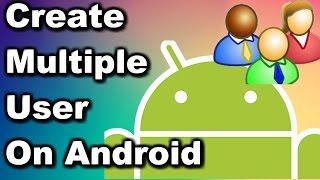 Create Multiple Users on Android 
