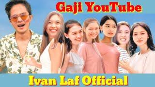 Gaji YouTube Ivan Laf Official Terbaru