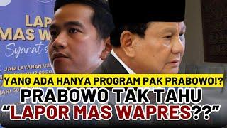 MAIN BELAKANG, PRABOWO TAK TAHU LAPOR MAS WAPRES?!?