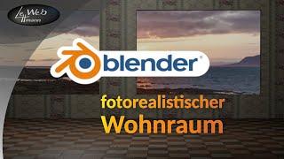 So erstellst Du einen fotorealistischen Raum mit schöner Aussicht  - Blender 2.8 Tutorial 11