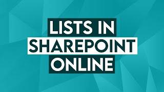 How to Use Lists in Microsoft SharePoint Online - Office 365