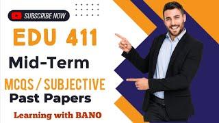 EDU411 midterm Mcqs mega file | EDU 411 Past papers #edu411  #midterms #vu #mcqs