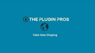 The Plugin Pros - Table Rate Shipping for WC Vendors