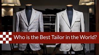 Who is the Best Tailor in the World?