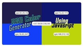 RGB Color Generator using JavaScript || HTML || CSS || Javascript