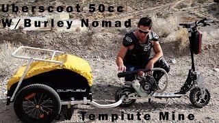 Uberscoot 50cc Towing Burley Nomad @ New Tempiute Mine