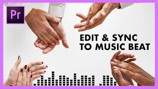 How to Edit and Auto-Sync Your Video to the Beat of the Music | Adobe Premiere Pro CC Tutorial