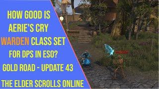 How Good is Aerie's Cry Set for DPS in ESO Gold Road - Update 43