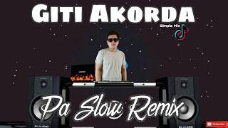 GITI AKORDA PA SLOW REMIX 2022 - BASS BOOSTED MUSIC FT. DJTANGMIX EXCLUSIVE