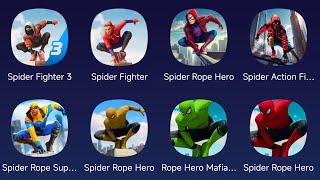 Spider Fighter 3,Spider Fighter,Spider Rope Hero,Spider Action Fighting Game,Spider Rope Superhero