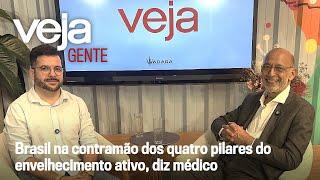 VEJA Gente | Entrevista com Alexandre Kalache, especialista em envelhecimento