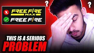  THIS IS VERY SERIOUS ISSUE | FREE FIRE  FREE FIRE MAX 