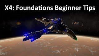 X4: Foundations - Tips for Beginners