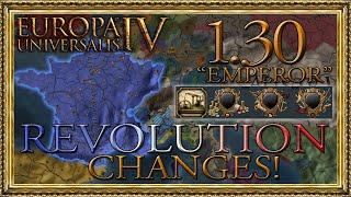 What's Changed With Revolutions in the 1.30 "Emperor" Update? (Ind. Rev. and Hegemonies too!)