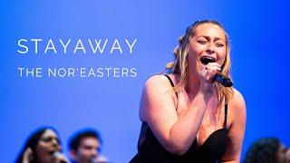 Stayaway (opb. MUNA) - The Nor'easters