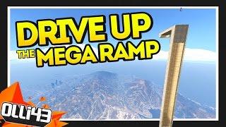 GTA 5 DRIVE UP THE MEGA RAMP!! (GTA 5 Mods Showcase)