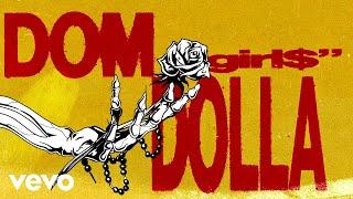 Dom Dolla - girl$ (Official Audio)