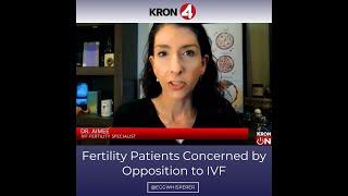 Fertility Patients Concerned by Opposition to IVF KRON4 coverage #IVF #ttc #fertilityspecialist