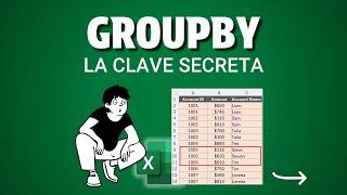 La Clave Secreta de la función GROUPBY con LAMBDA Interno en Excel