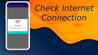 Check internet connection continuously in android studio | check internat connection show dialog