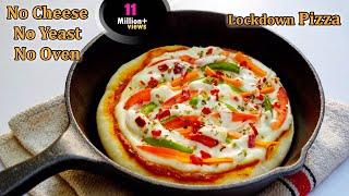 Pizza || No Cheese, No Yeast , No Oven  Lockdown Pizza recipe with home available ingredients