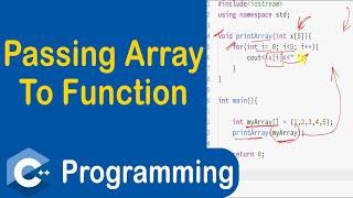 #50 Passing Array To Function in C++ | 2D array as parameter