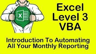 Excel VBA Introduction To Automating All Your Monthly Reporting