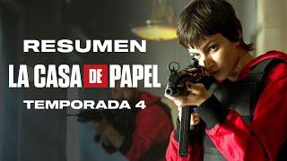 LA CASA DE PAPEL - Resumen cuarta temporada