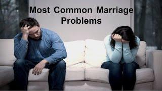 Most Common Marriage Problems