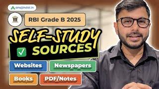 RBI Grade B 2025 | Self Study Sources | Best Books | RBI 2025 Notes | Preparation | Anuj Jindal