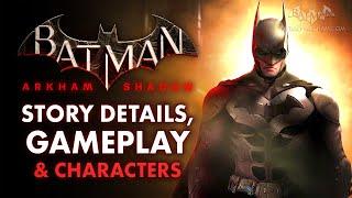 Batman: Arkham Shadow - Gameplay Details, Story, Characters & More