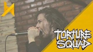 Torture Squad | Bay Area Live Sessions