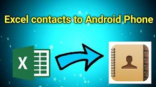 How to import contact numbers from excel to Android phone | Excel to phone contact