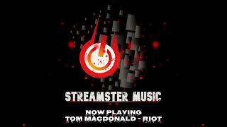 Tom MacDonald - Riot