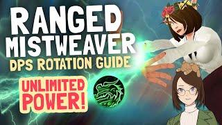 Ranged Mistweaver Damage Rotation