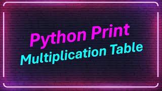 write a python program for printing multiplication table of a given number using for loop