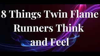 How Does the Twin Flame Runner Experience a Separation (What They Think and Feel)