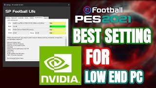 PES 2021 BEST SETTING LOW END PC