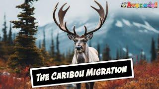 The Caribou Migration: An Iconic Journey Across The Arctic Tundra