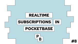 How To Use Realtime Subscriptions with SvelteKit and Pocketbase
