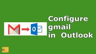 How to configure gmail in Outlook (2010/2016/2019)