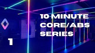 10 MINUTE CORE/ABS HOME WORKOUT