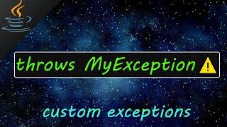 Java custom exceptions 