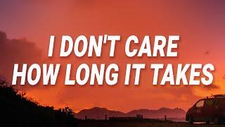 d4vd - I don't care how long it takes (Here With Me) (Lyrics)