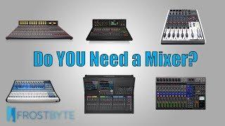 Do YOU Need a Mixing Board for Recording?