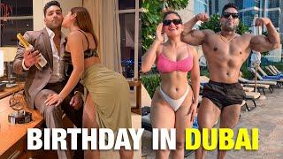 My 28th Birthday In DUBAI  